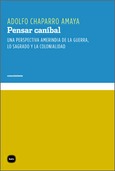Portada de: Pensar caníbal