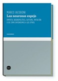 Portada de: Las neuronas espejo