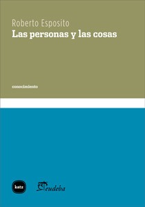 Las personas y las cosas