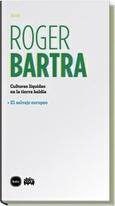 Portada de: Culturas líquidas en la tierra baldía