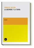 Portada de: La urdimbre y la trama