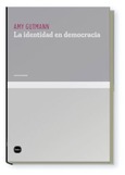 Portada de: La identidad en democracia
