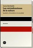 Portada de: Las reivindicaciones de la cultura