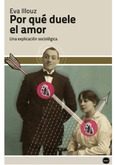 Portada de: Por qué duele el amor