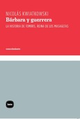 Portada de: Bárbara y guerrera