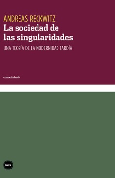 La sociedad de las singularidades
