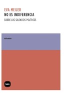 Anika entre libros sobre No es indiferencia